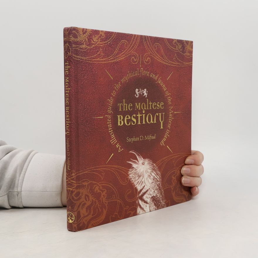 Stephan D. Mifsud The Maltese Bestiary