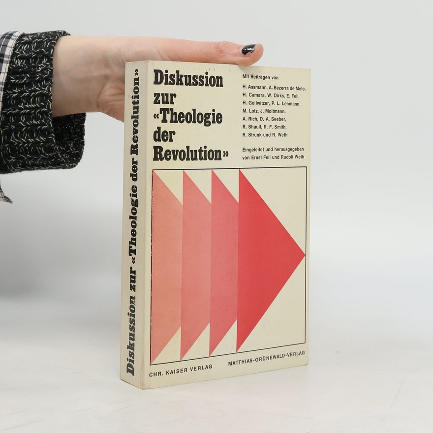 Ernst Feil Diskussion zur "Theologie der Revolution."