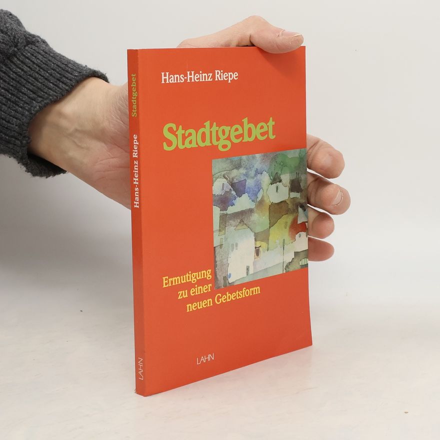Hans-Heinz Riepe Stadtgebet