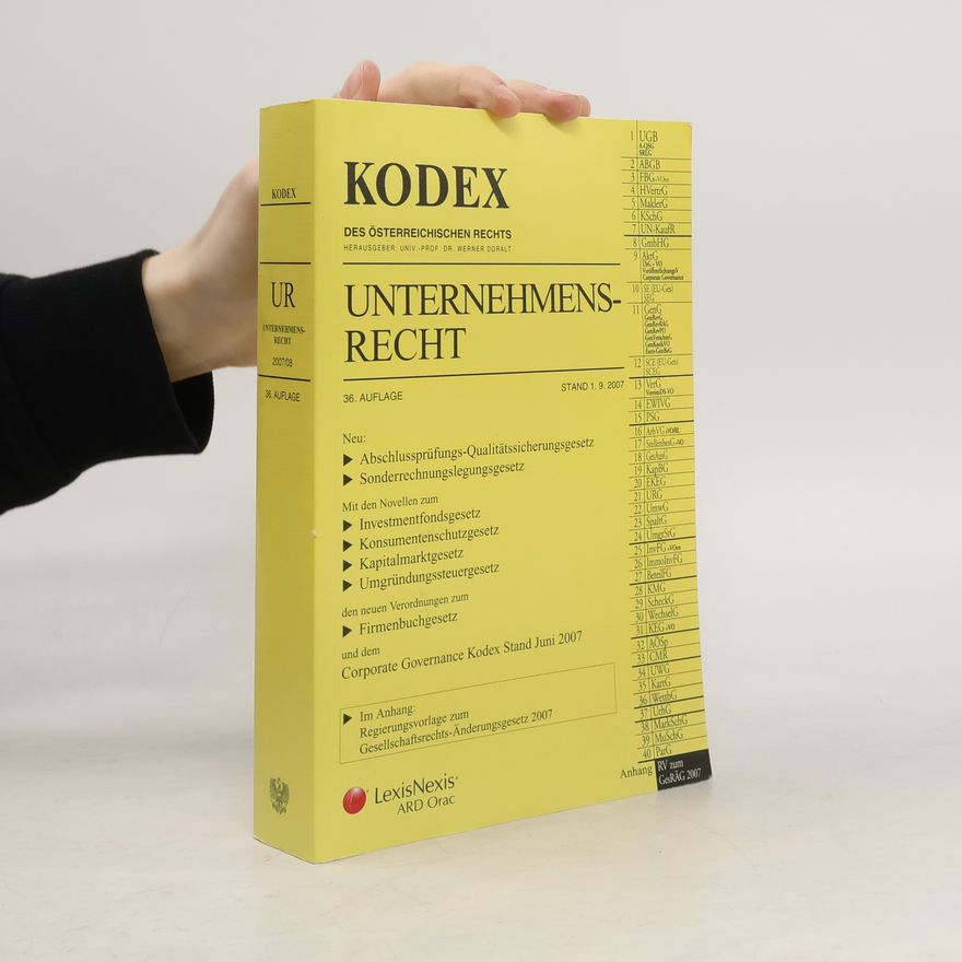 Werner Ogralt Kodex des österreichischen Rechts: Unternehmensrecht