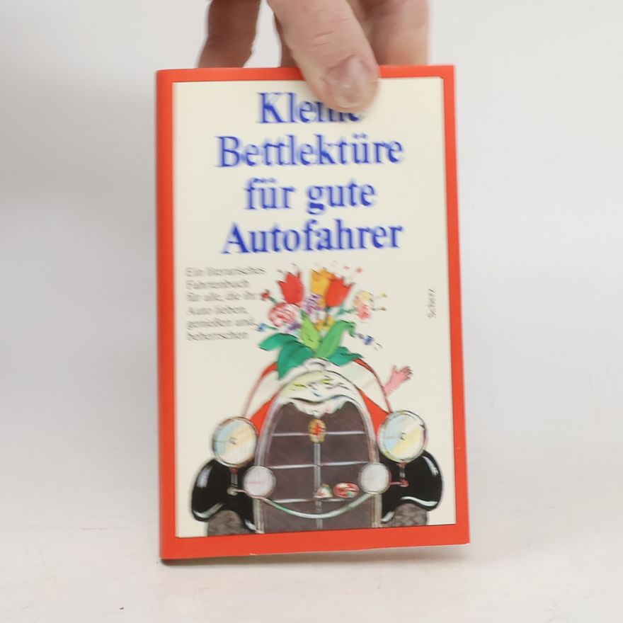 Kolektiv autorů Kleine Bettlektüre für gute Autofahrer