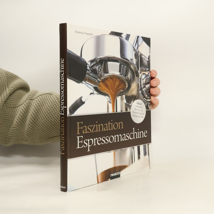 Dimitrios Tsantidis Faszination Espressomaschine