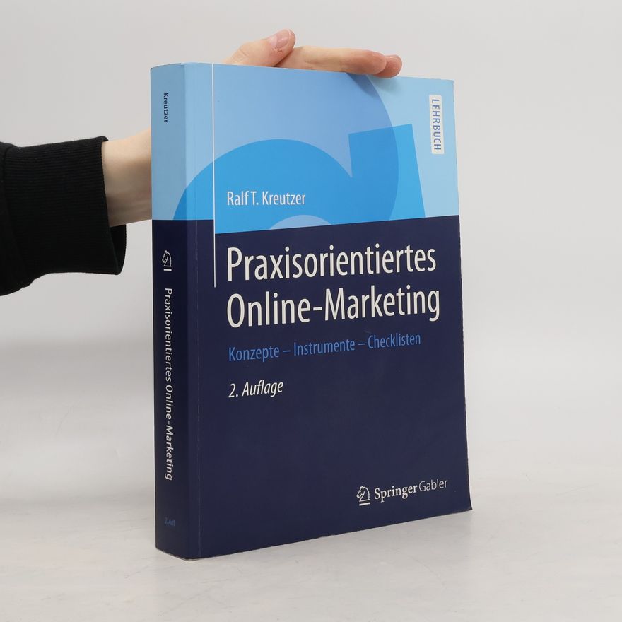 Ralf T. Kreutzer Praxisorientiertes Online-Marketing