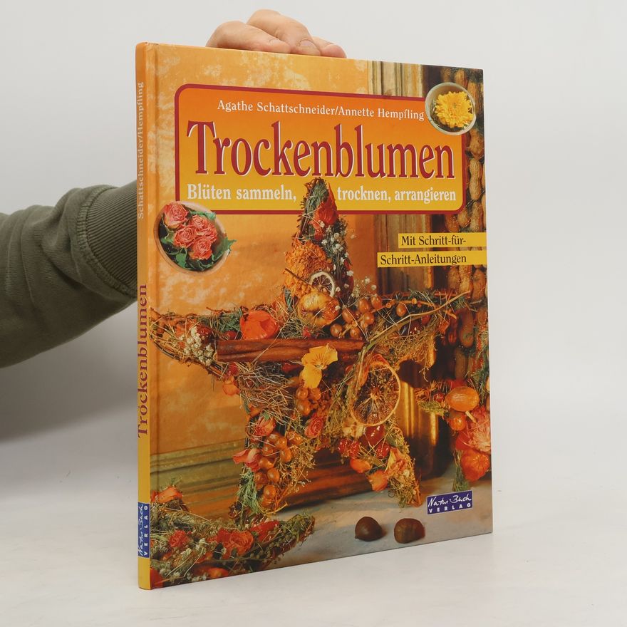 Agathe Schattschneider Trockenblumen