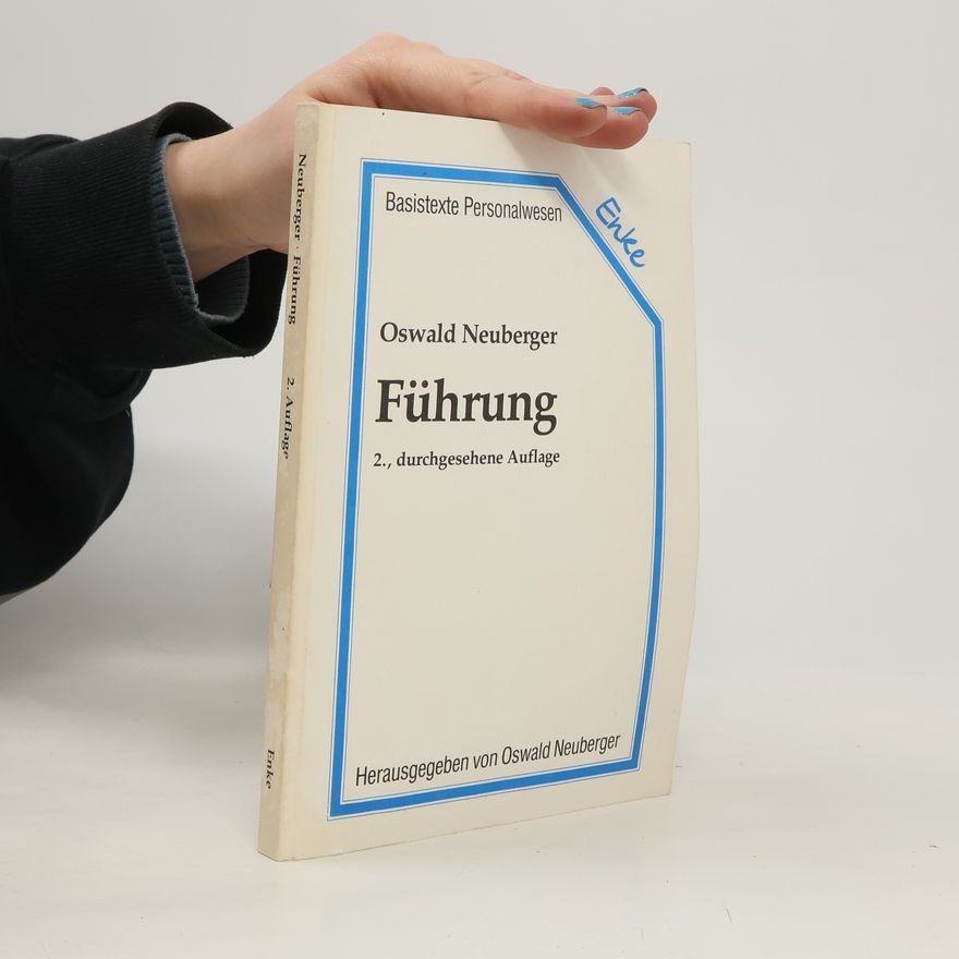 Oswald Neuberger Führung