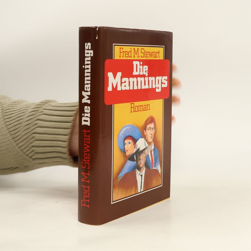 Fred Mustard Stewart Die Mannings