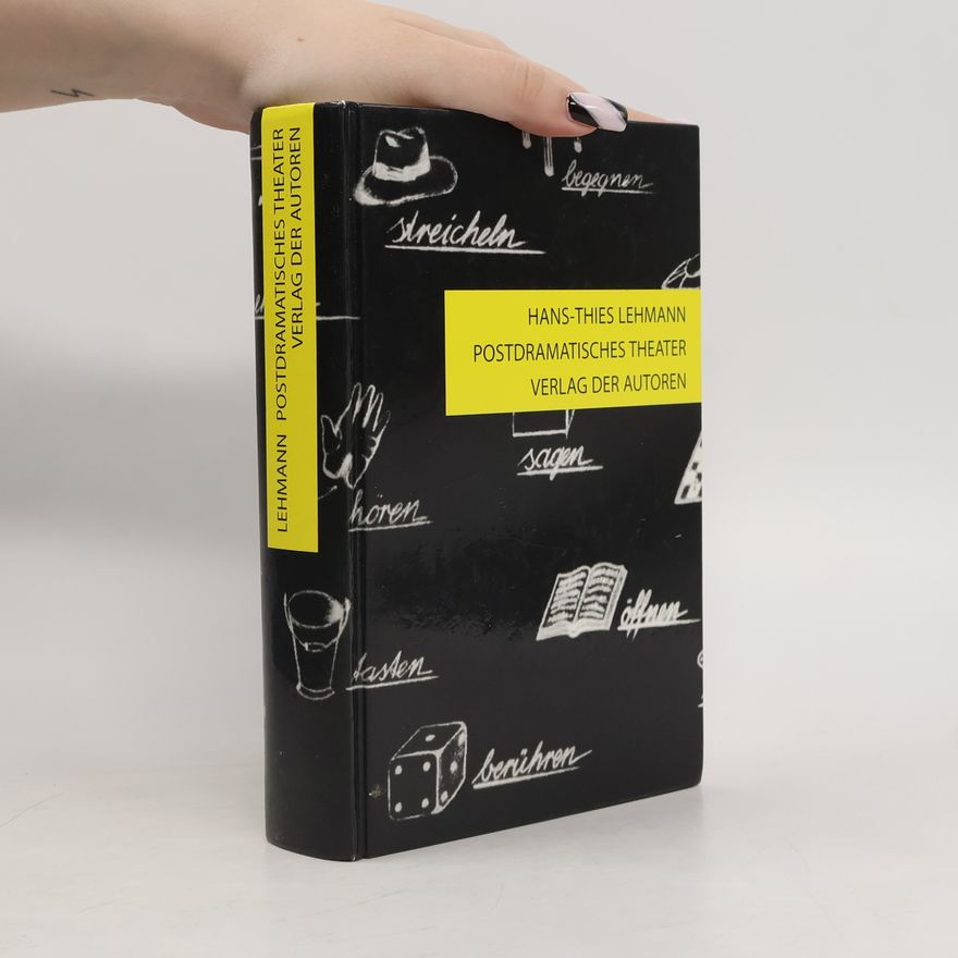 Hans-Thies Lehmann Postdramatisches Theater