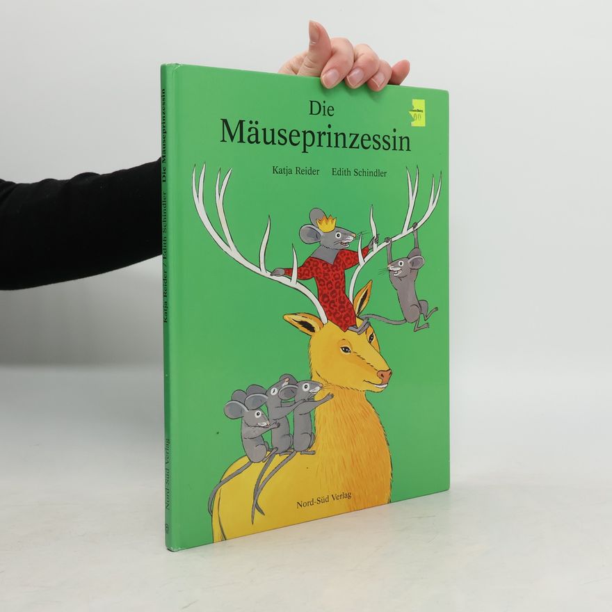 Edith Schindler Die Mäuseprinzessin