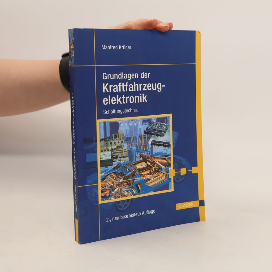 Manfred Krüger Grundlagen der Kraftfahrzeugelektronik