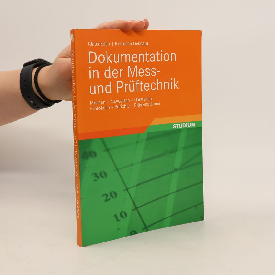 Klaus Eden Dokumentation in der Mess- und Prüftechnik