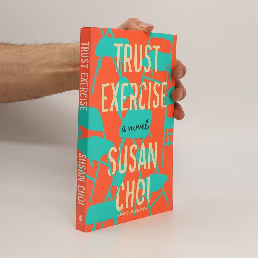 Susan Choi Trust Exercise
