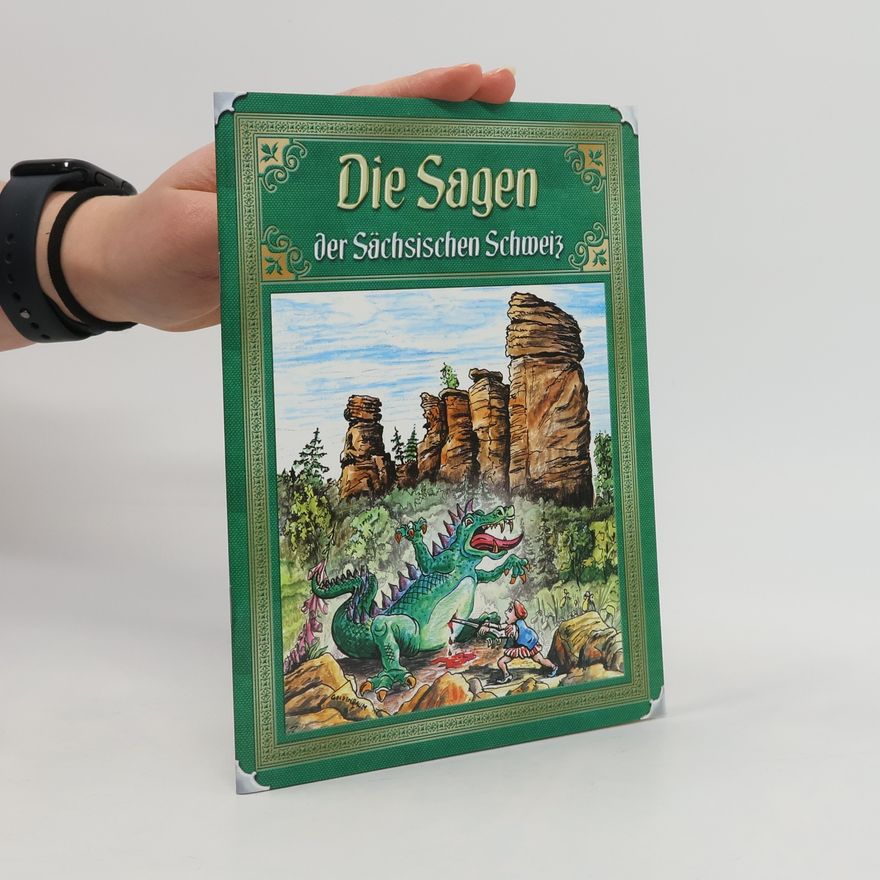 Eduard Dietrich Die Sagen der Sächsischen Schweiz