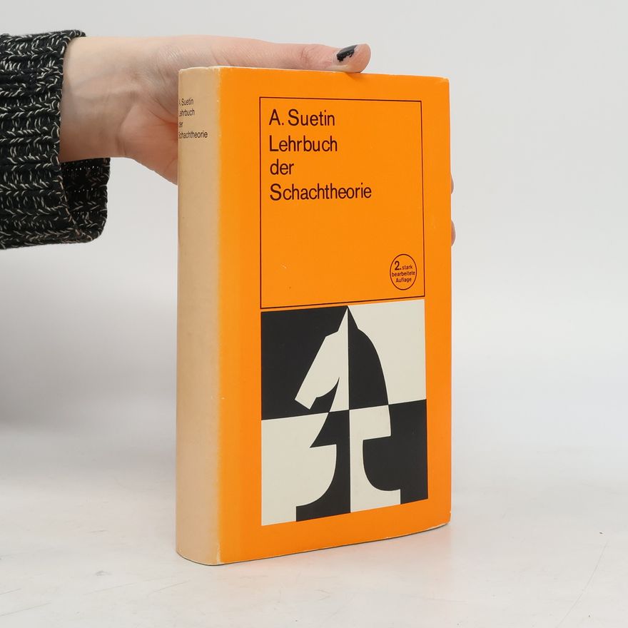 A. Suetin Lehrbuch der Schachtheorie