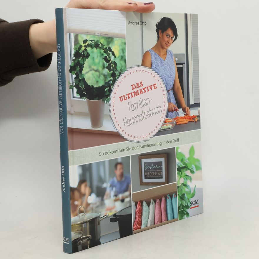 Andrea Otto Das ultimative Familien-Haushaltsbuch