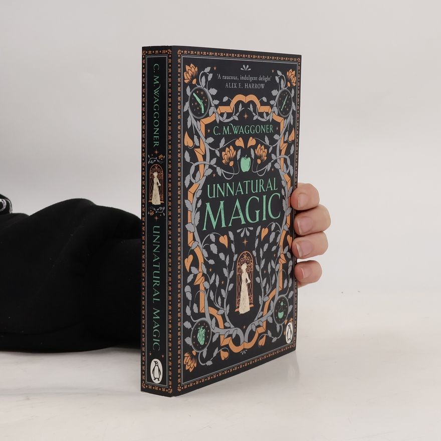 C. M. Waggoner Unnatural Magic