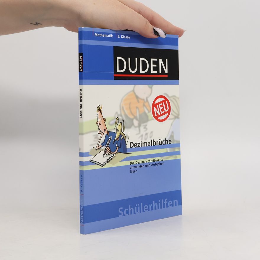 Hans Borucki Duden-Schülerhilfen - 6: Dezimalbrüche