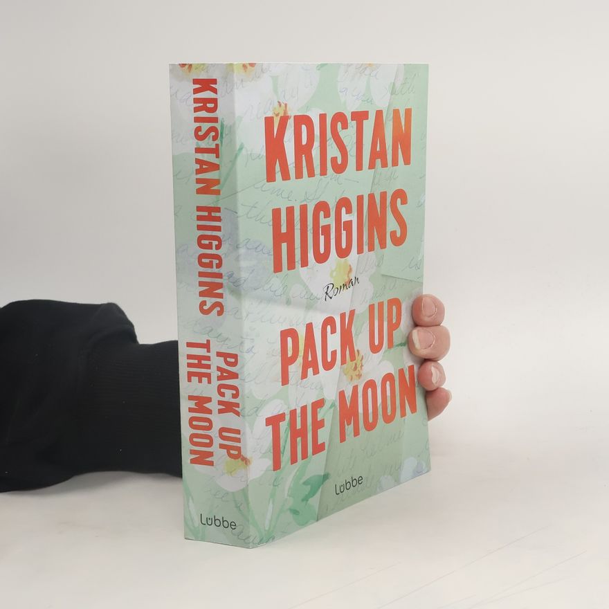 Kristan Higgins Pack Up the Moon