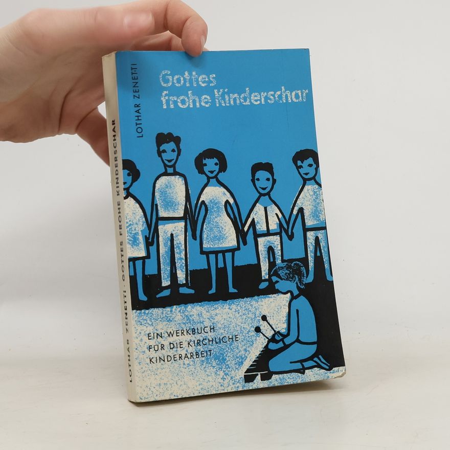 Lothar Zenetti Gottes frohe Kinderschar