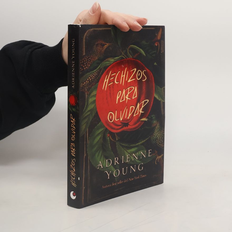 Adrienne Young Hechizos para olvidar