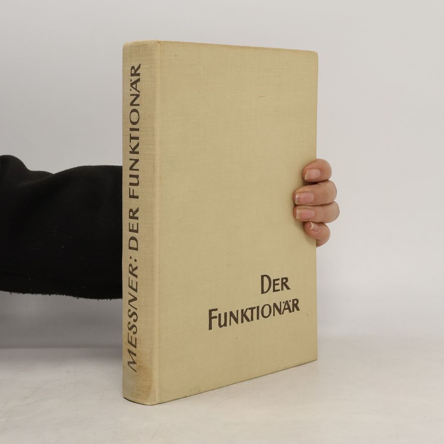 Johannes Messner Der Funktionär