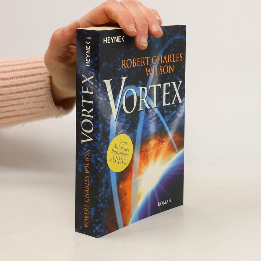 Robert Charles Wilson Vortex