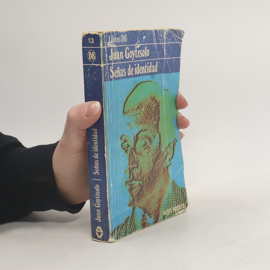 Juan Goytisolo Senas de identidad.