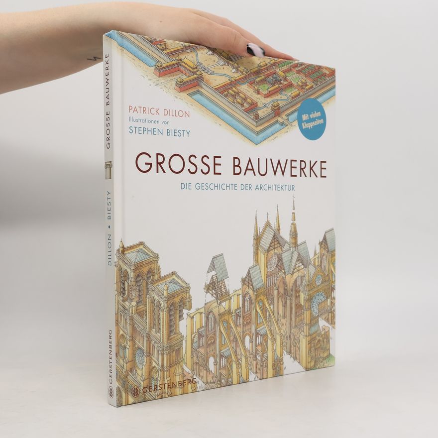 Patrick Dillon Große Bauwerke