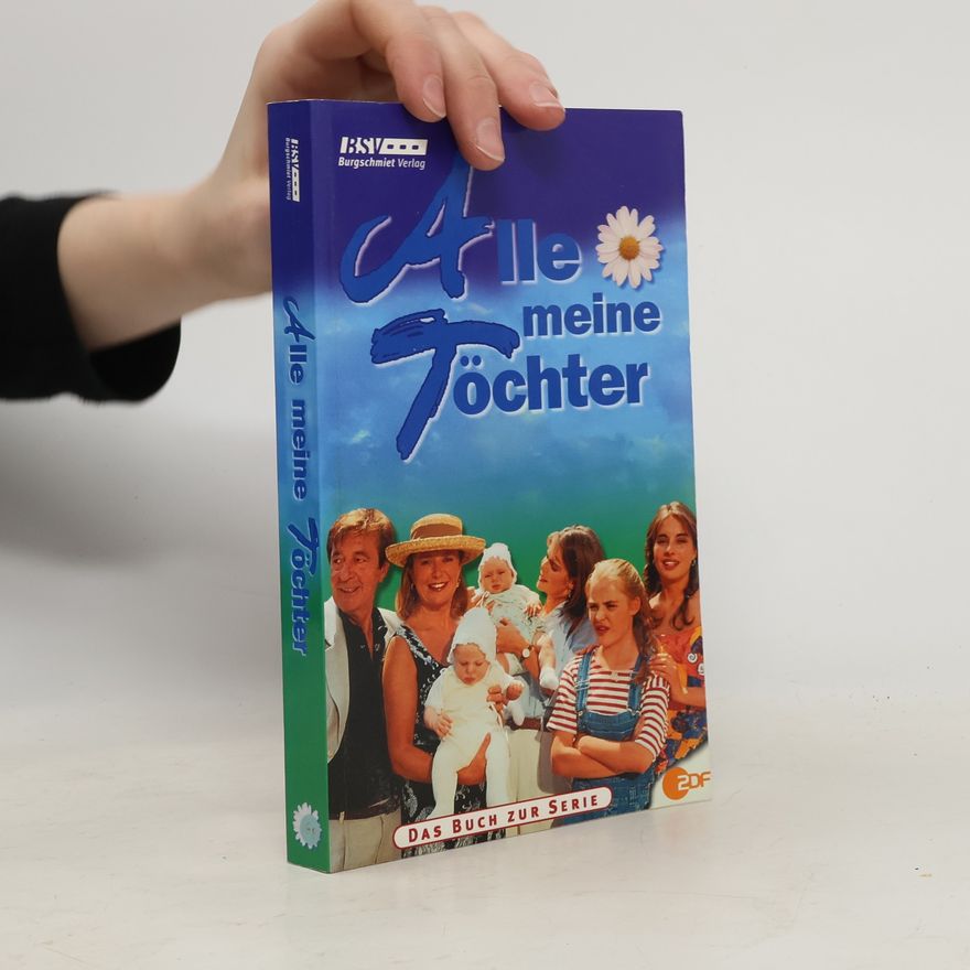Horst Bosetzky Alle meine Töchter