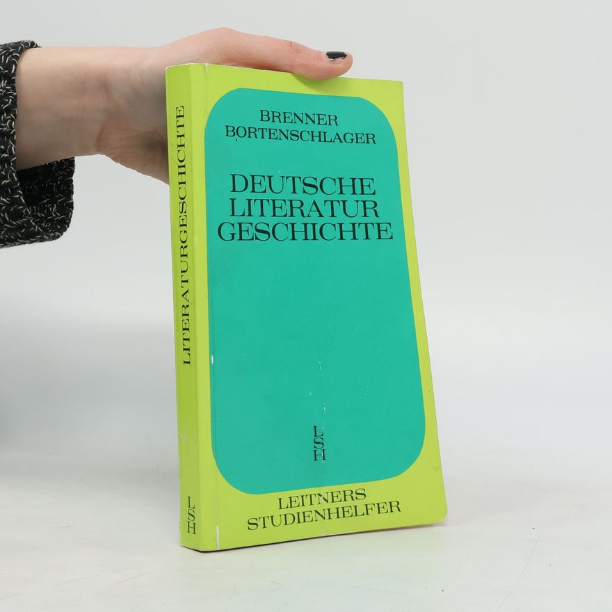 Brenner Bortenschlager Deutsche literatur Geschichte