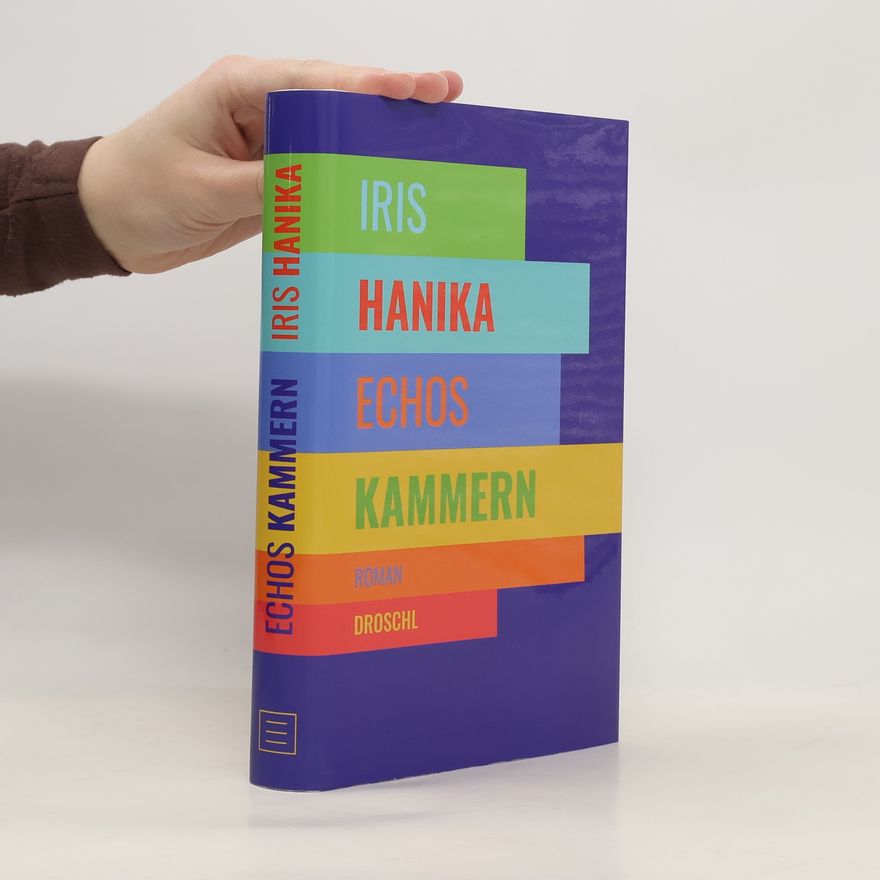 Iris Hanika Echos Kammern