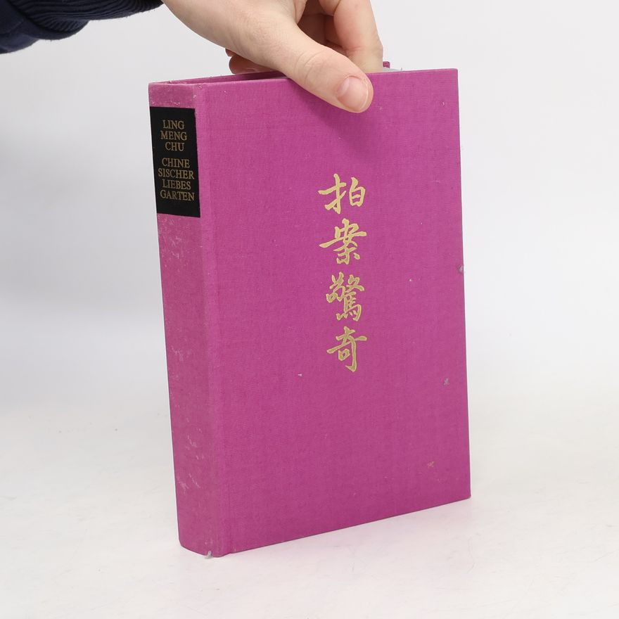 Ling Meng Chu Chine Sischer liebes Garten