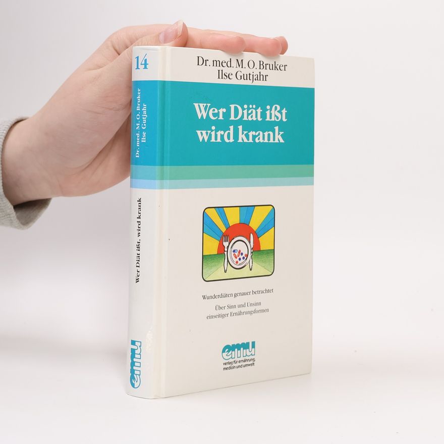 Max Otto Bruker Wer Diät isst, wird krank