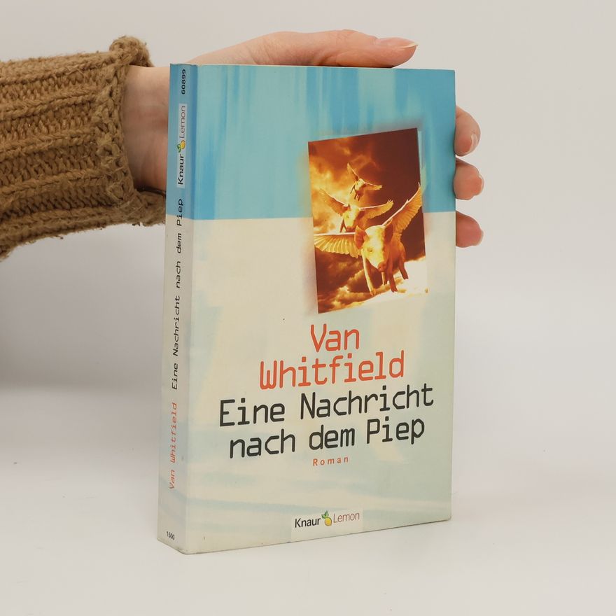 Van Whitfield Eine Nachricht nach dem Piep