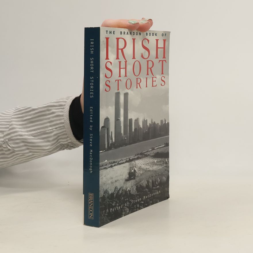 Steve MacDonogh Brandon Book of Irish Short Stories