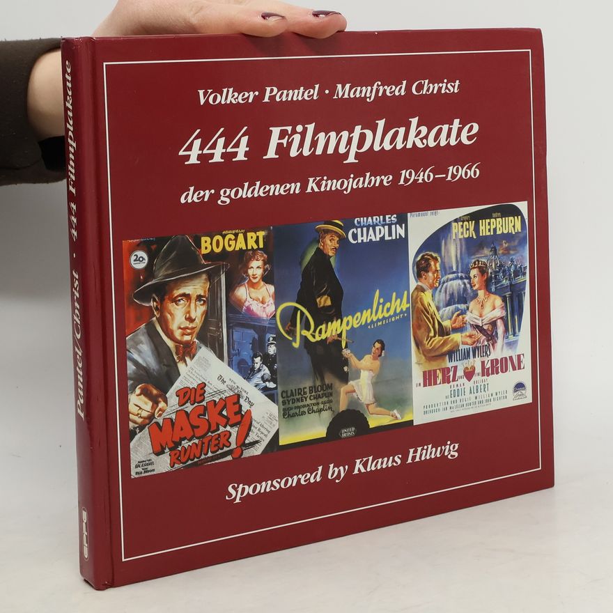 Volker Pantel 444 Filmplakate der goldenen Kinojahre 1946 - 1966
