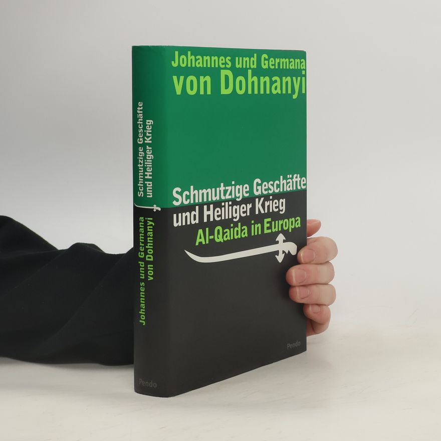 Johannes von Dohnanyi Schmutzige Geschäfte und Heiliger Krieg
