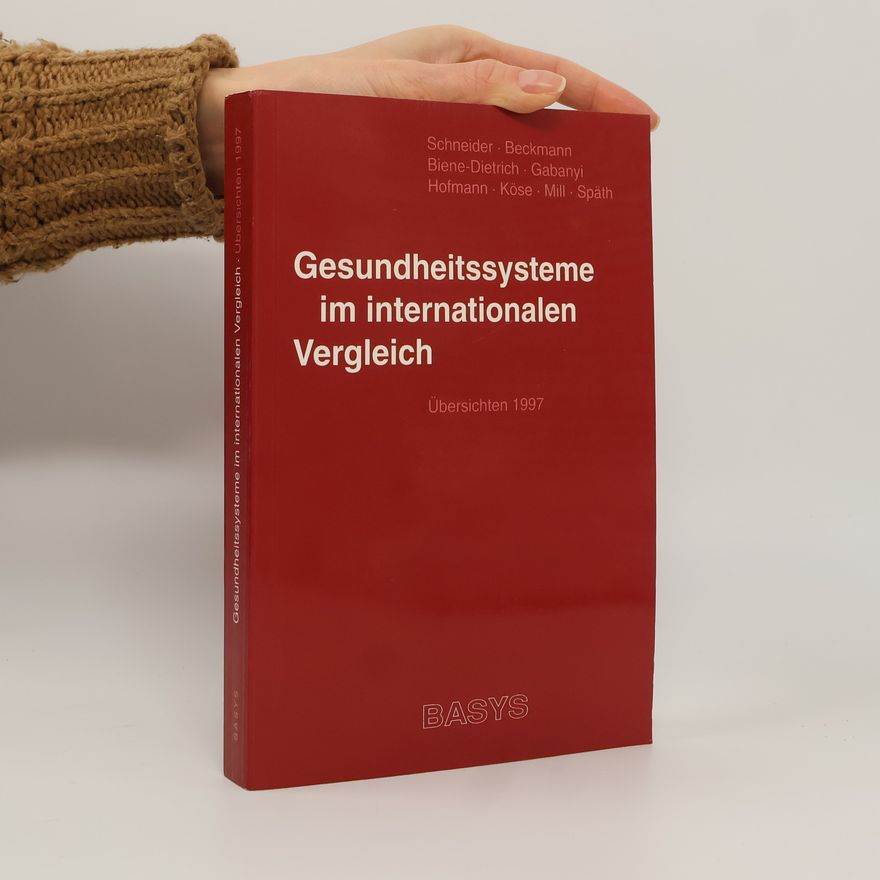 Schneider Gesundheitssysteme im internationalen Vergleich