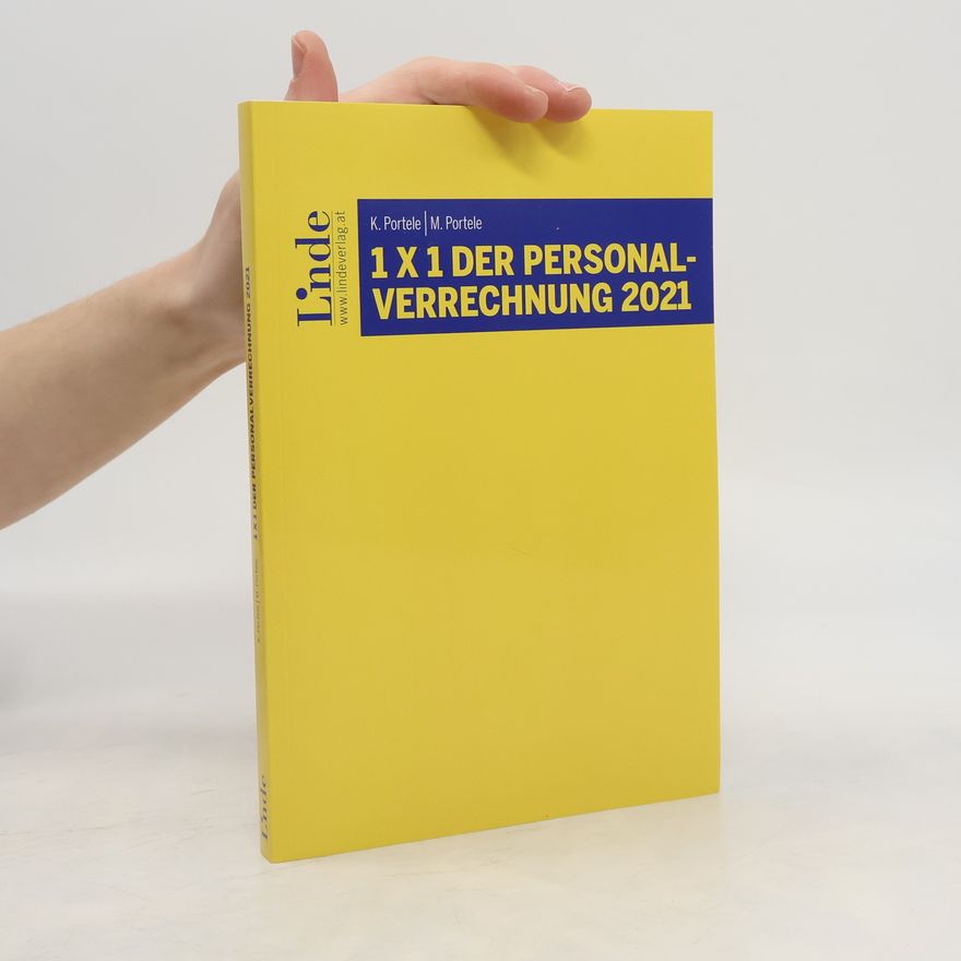 Martina Portele 1 x 1 der Personalverrechnung 2021