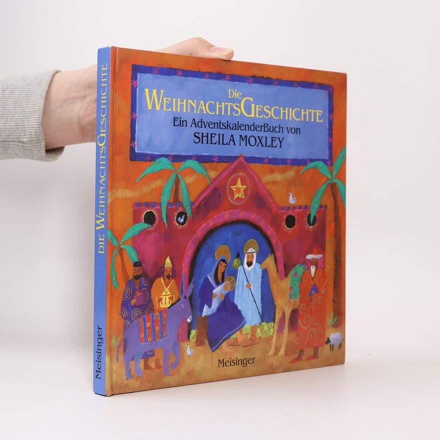 Sheila Moxley Die Weihnachtsgeschichte