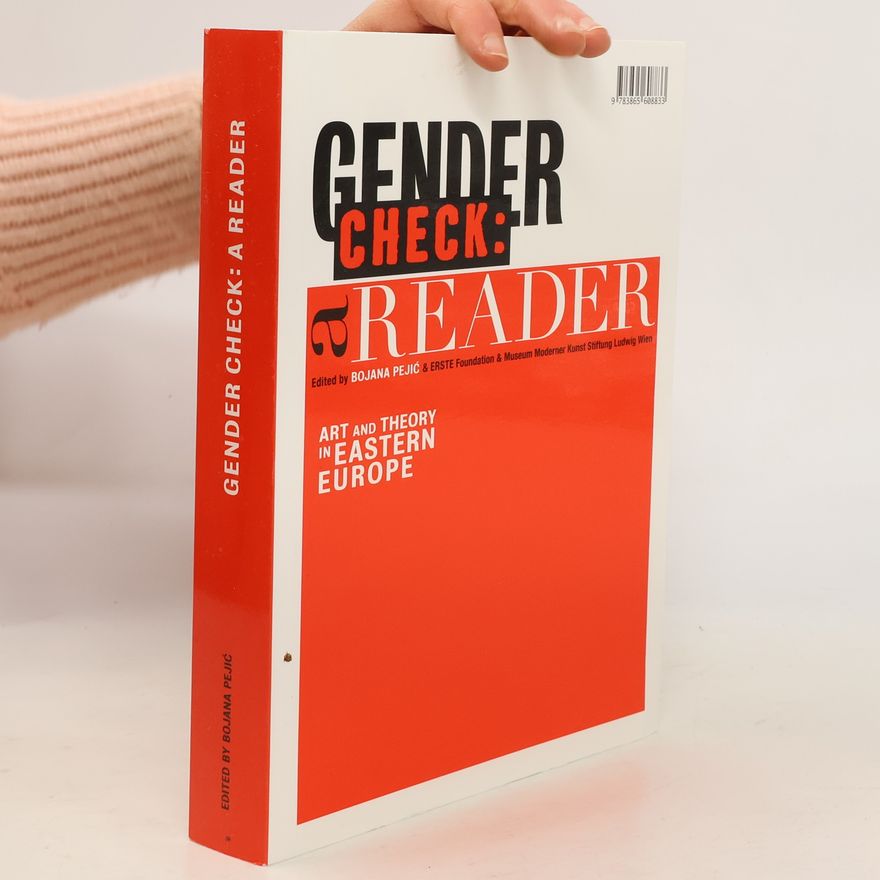 Bojana Pejic Gender Check. A Reader