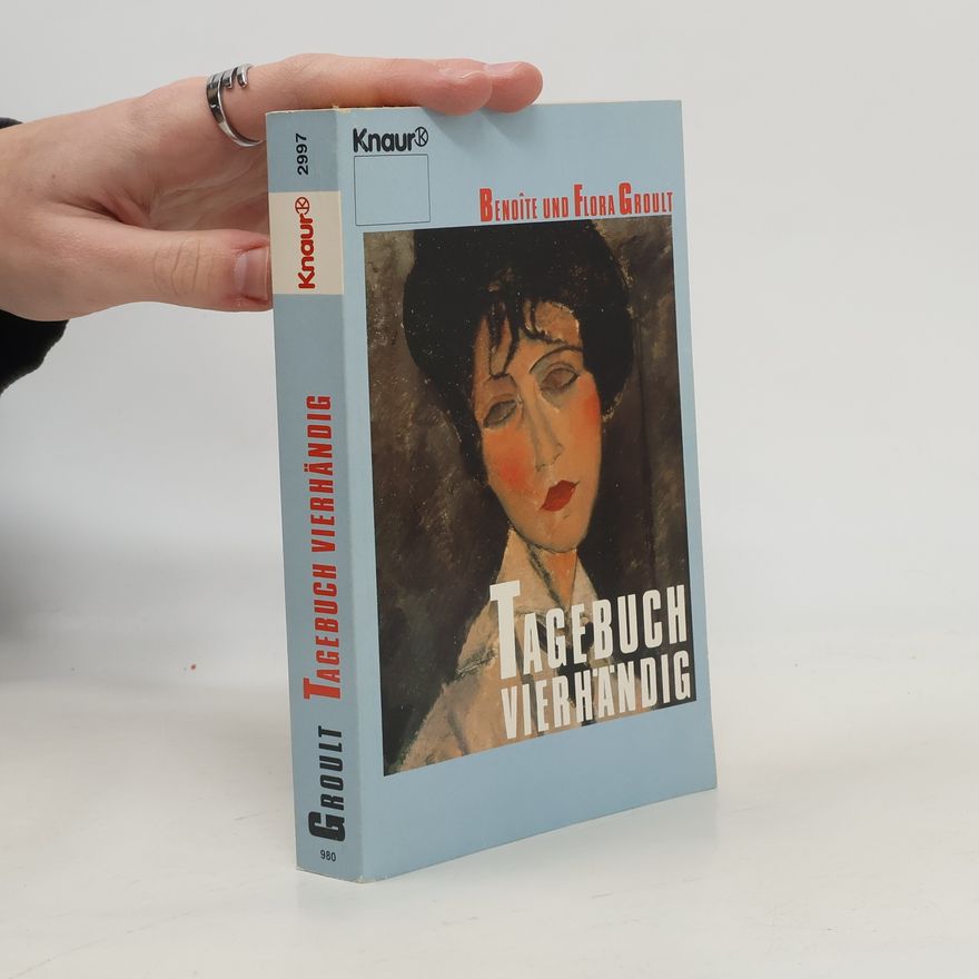 Benoîte Groult Tagebuch vierhändig