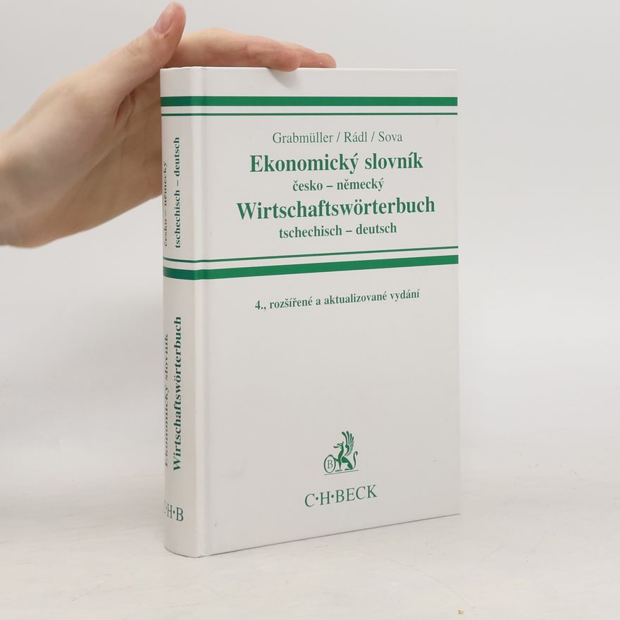 Radovan Rádl Ekonomický slovník česko-německý = Wirtschaftswörterbuch tschechisch-deutsch