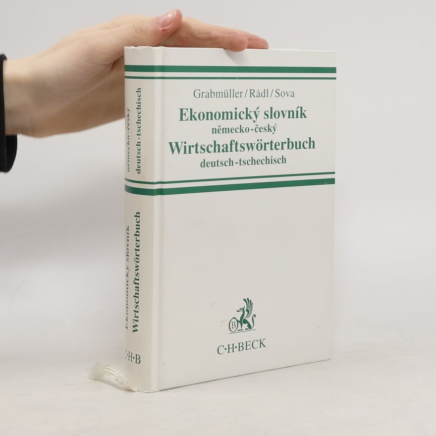 Radovan Rádl Ekonomický slovník německo-český. Wirstchaftswörterbuch deutsch-tschechisch