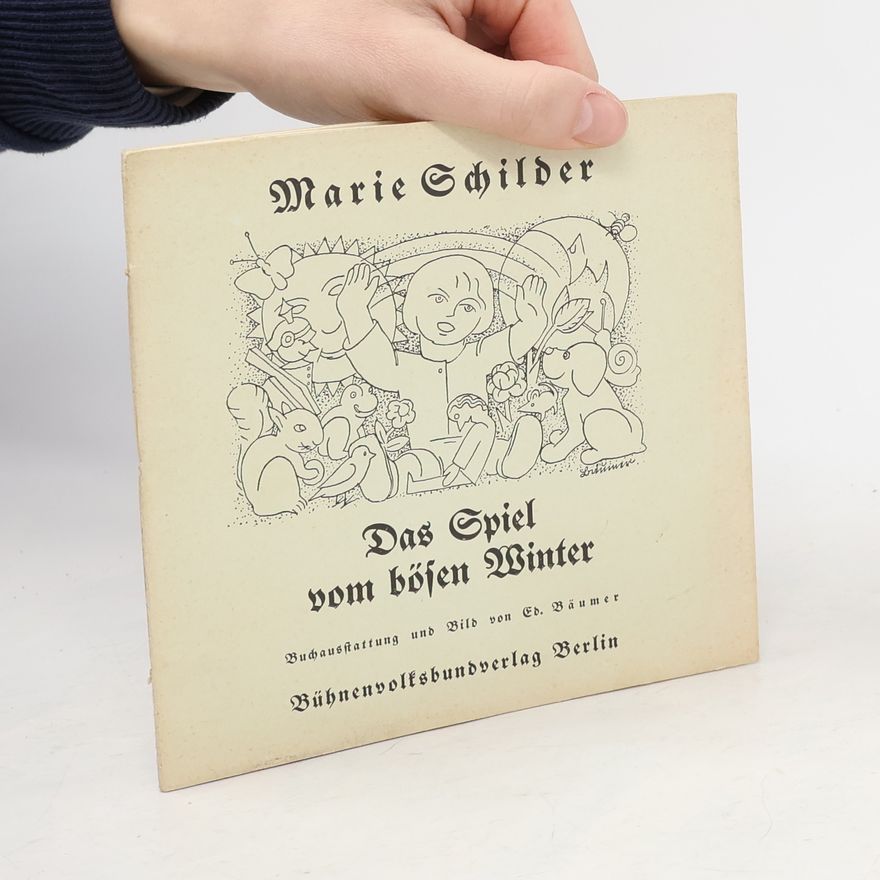 Marie Schilder Das Spiel yom bösen Winter