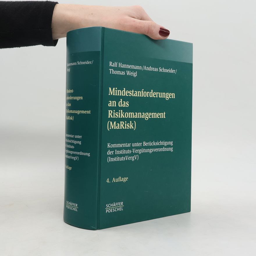 Andreas Schneider-Neureither Mindestanforderungen an das Risikomanagement (MaRisk)