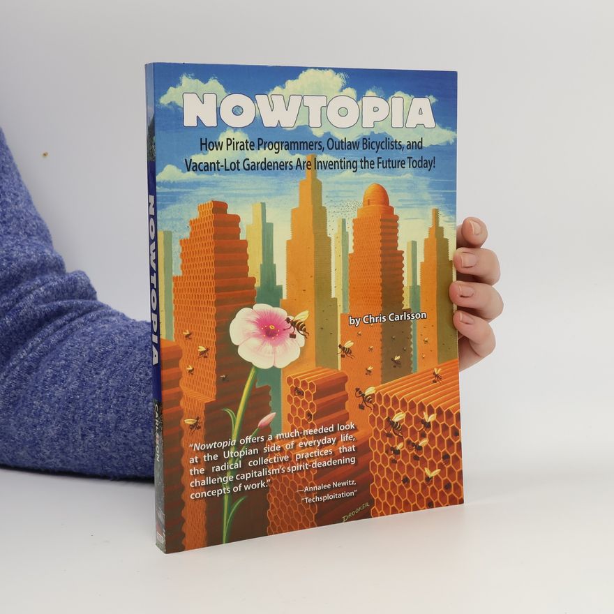 Chris Carlsson Nowtopia