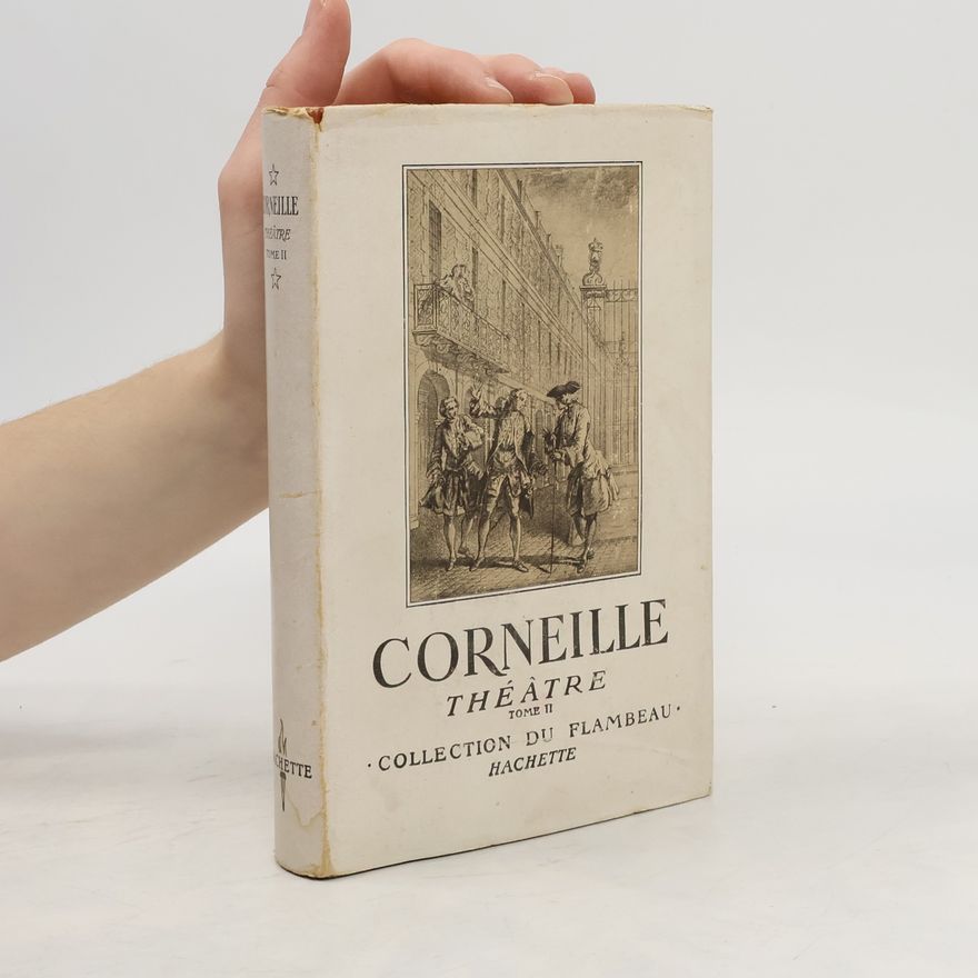 Collectif d'auteurs Corneille Théátre II