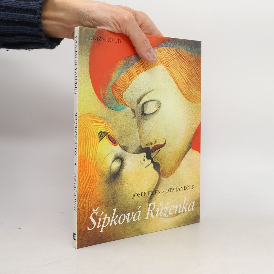Josef Jelen Šípková Růženka