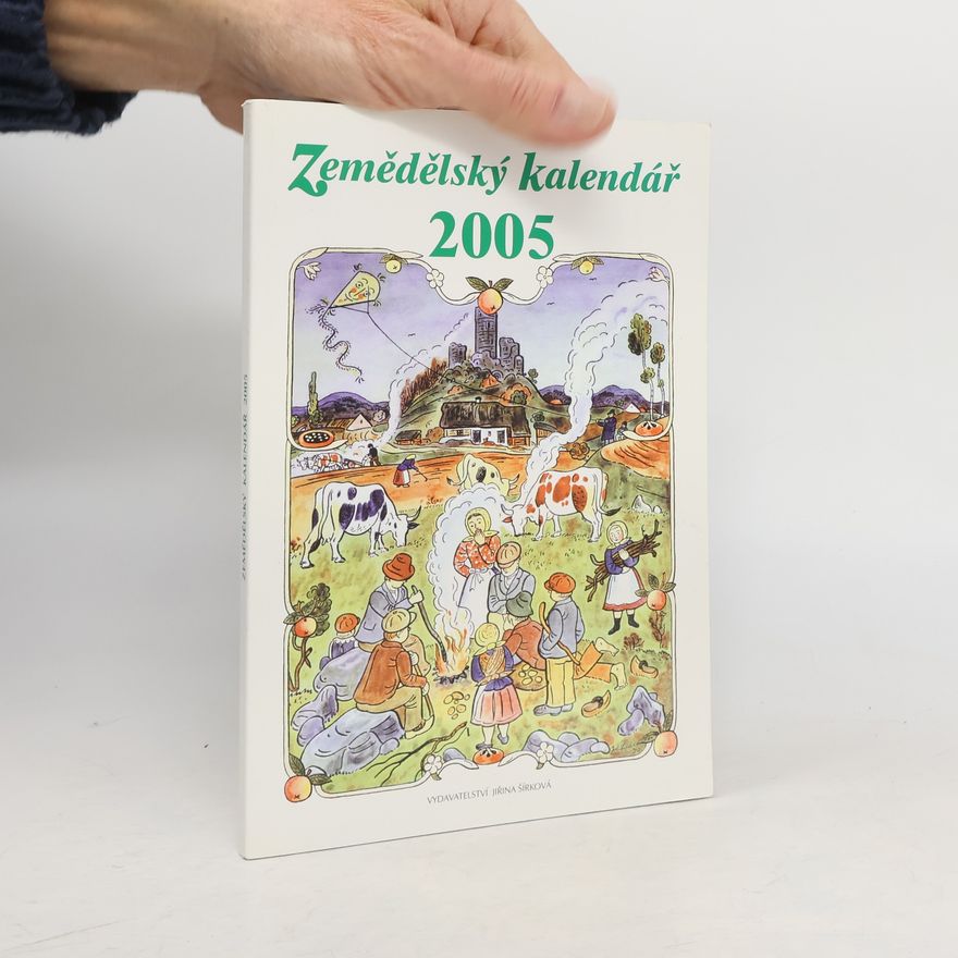 Kolektiv autorů Zemědělský kalendář 2005