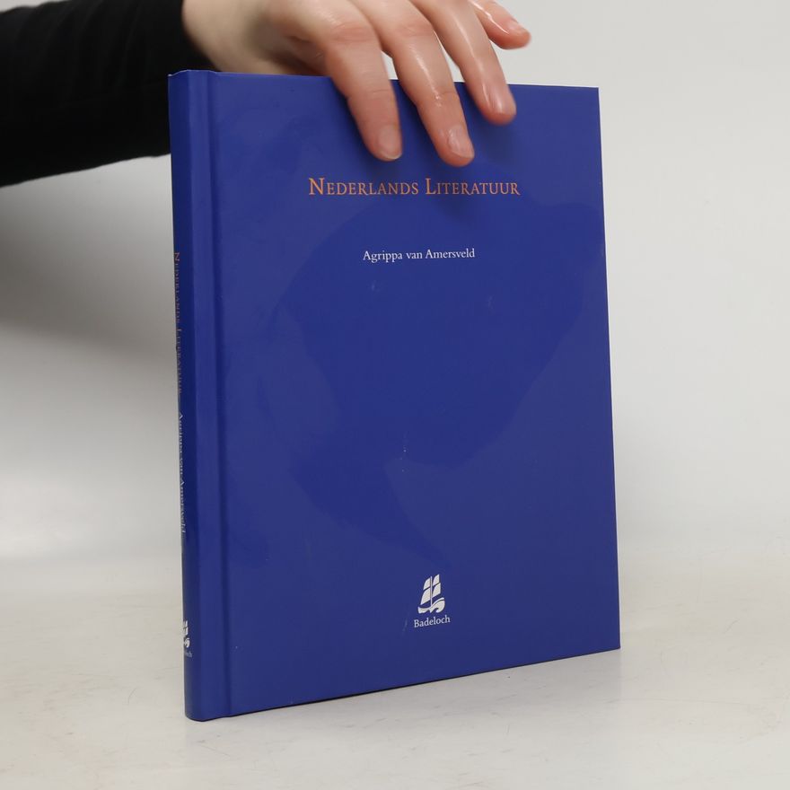 Agrippa van Amersveld Nederlands Literatuur - druk 1